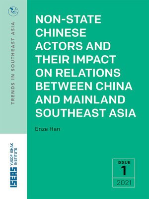 cover image of Non-State Chinese Actors and Their Impact on Relations between China and Mainland Southeast Asia